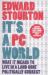It's a PC World : What It Means to Live in a World Gone Politically Correct