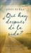 ¿Qué Hay Después de la Vida? : Argumentos y Evidencias de lo Expuesto en el Libro Imagine Heaven, Best Seller de la Lista Del New York Times