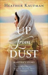 Up from Dust : Martha's Story