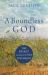 A Boundless God : The Spirit According to the Old Testament