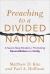 Preaching to a Divided Nation : A Seven-Step Model for Promoting Reconciliation and Unity