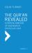 Qur'an Revealed : A Critical Analysis of Said Nursi's Epistles of Light