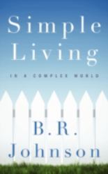 Simple Living : In a complex World!