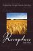 Recapture : Finding Hope During a Famine of the Heart