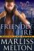 Friendly Fire (the Echo Platoon Series, Book 3)
