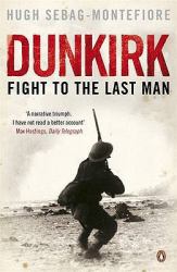 Dunkirk : Fight to the Last Man