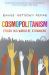 Cosmopolitanism : Ethics in a World of Strangers