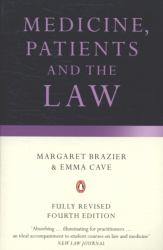 Medicine, Patients and the Law