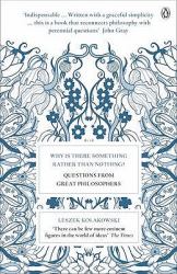 Why Is There Something Rather Than Nothing? : Questions from Great Philosophers