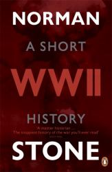 World War Two : A Short History