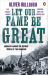 Let Our Fame Be Great : Journeys among the Defiant People of the Caucasus