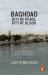 Baghdad : City of Peace City of Blood