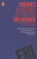 Enemies : A History of the FBI