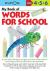 My Book of Words for School Level 1
