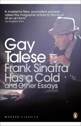 Frank Sinatra Has a Cold : And Other Essays
