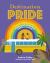 Destination Pride : A Little Book for the Best LGBTQ Vacations