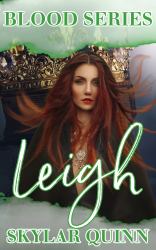 Leigh : Blood Series
