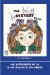 The Mystery of the Blue Dog : The Adventures of Jo and the School's Out Squad