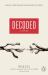 Decoded : A Novel Decoded : A Novel