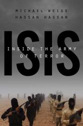 ISIS : Inside the Army of Terror