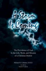 A Storm Is Coming
