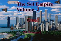 The Sol Empire Volume 3 Greed