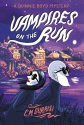 Vampires on the Run : A Quinnie Boyd Mystery
