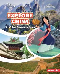 Explore China : A Mulan Discovery Book