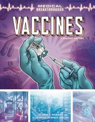 Vaccines : A Graphic History
