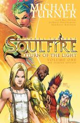 Soulfire Volume 1: Return of the Light : The Starter Edition