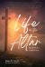 Life on the Altar : The Life We Are Called to Live