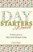 Day Starters for Women : 50 Devotions to Hear God's Whisper Today