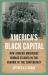 America's Black Capital : How African Americans Remade Atlanta in the Shadow of the Confederacy America's Black Capital : How African Americans Remade Atlanta in the Shadow of the Confederacy