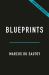 Blueprints : How Mathematics Shapes Creativity