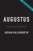 Augustus : First Emperor of Rome