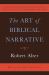 The Art of Biblical Narrative
