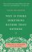 Why Is There Something Rather Than Nothing? : A History of Philosophy in 23 Questions