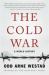 The Cold War : A World History