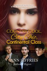 Country Cool, City Chic, Continental Class : Family Reunion--Wisdom of the Ancestors, Book 23