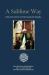 A Sublime Way : The Sufi Path of the Sages of Makka