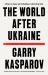 The World after Ukraine : A Return to Values and the Building of a New Moral Order