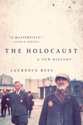 The Holocaust : A New History