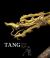 Tang: Treasures from the Silk Road Capital