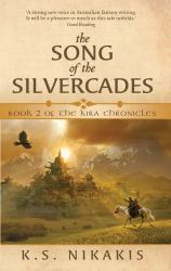 The Song of the Silvercades