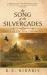 The Song of the Silvercades
