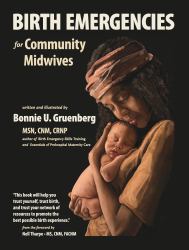 Birth Emergencies : For Community Midwives