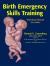 Birth Emergency Skills Training : Essentials of Safe Practice for Community Midwives