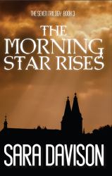 The Morning Star Rises