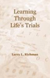 Learning Through Life's Trials