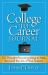 College to Career Journal : 101 Thought-Provoking Ways to Help You Land the Job of Your Dreams